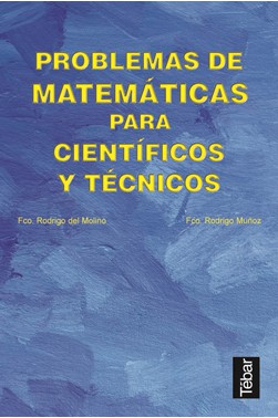 Problemas de Matemáticas para Científicos y Técnicos