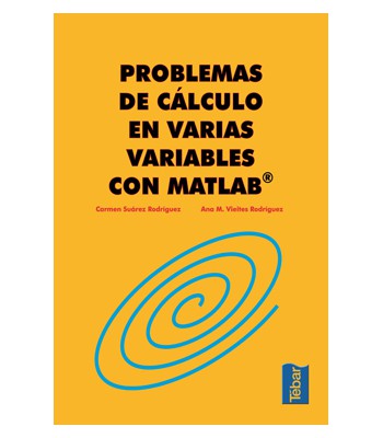Problemas de Cálculo en Varias Variables con Matlab