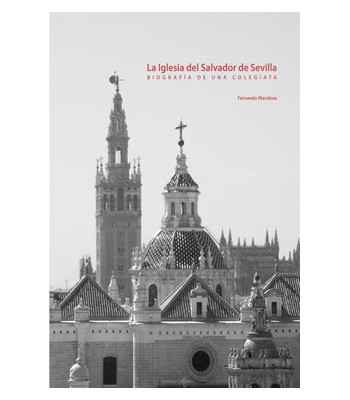 La Iglesia del Salvador de Sevilla