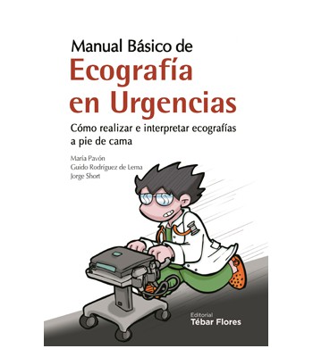 Manual Básico de Ecografía en Urgencias - Editorial Tébar Flores