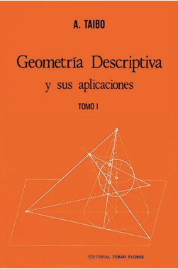 Geometría Descriptiva y sus Aplicaciones