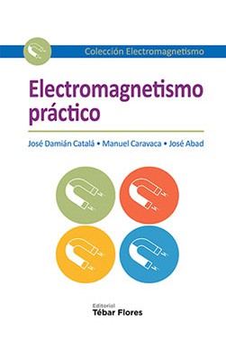 Electromagnetismo práctico