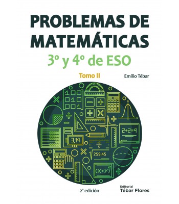 Problemas de Matemáticas. 3º y 4º de ESO
